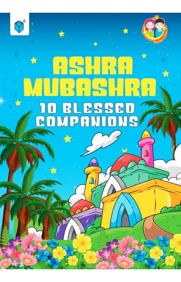 Ashra Mubashra-10 Blessed Companions
